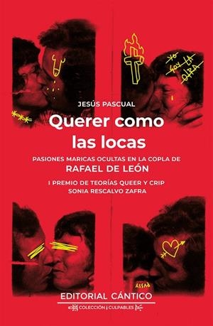 QUERER COMO LAS LOCAS | 9788419387622 | PASCUAL, JESÚS