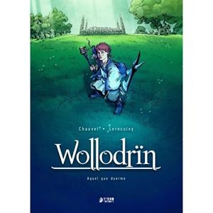 WOLLODRIN 03 : AQUEL QUE DUERME | 9788419610805 | CHAUVEL, DAVID / LERECULEY, JEROME