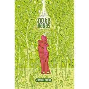 NO TE VAYAS | 9788418809804 | CRANE, JORDAN