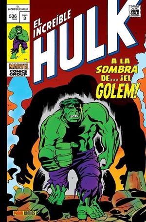 MARVEL GOLD. EL INCREIBLE HULK 03 : A LA SOMBRA DE EL GOLEM | 9788411506816 | THOMAS, ROY / TRIMPE, HERB