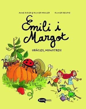 EMILI I MARGOT 04 : GRÀCIES, MONSTRES! | 9788419183439 | DIDIER, ANNE