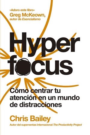 HYPERFOCUS | 9788417963835 | BAILEY, CHRIS