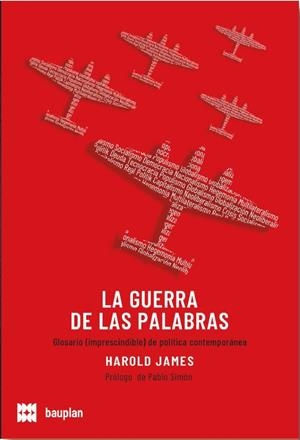 GUERRA DE LAS PALABRAS, LA | 9788409542925 | JAMES, HAROLD