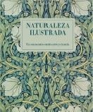 NATURALEZA ILUSTRADA. UN ENCUENTRO ENTRE ARTE Y CIENCIA | 9788499003306