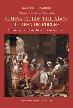 SIRENA DE LOS TABLADOS | 9788491923022 | FLÓREZ ASENSIO, MARÍA ASUNCIÓN