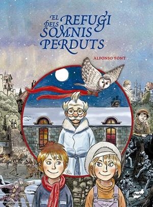 REFUGI DELS SOMNIS PERDUTS, EL | 9788418702693 | FONT, ALFONSO