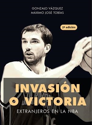 INVASION O VICTORIA | 9788415448709 | VÁZQUEZ, GONZALO