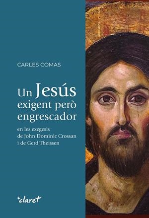 JESÚS EXIGENT PERÒ ENGRESCADOR, UN | 9788491364832 | COMAS, CARLES