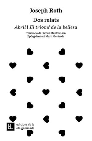 DOS RELATS - ABRIL I EL TRIOMF DE LA BELLESA | 9788412676648 | ROTH, JOSEPH