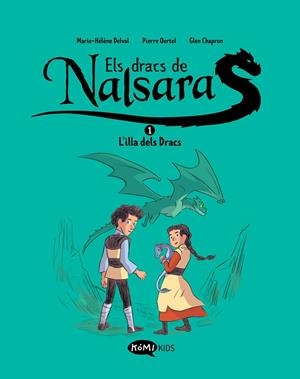 DRACS DE NALSARA 01, ELS : L'ILLA DELS DRACS | 9788419183415 | DELVAL, MARIE-HÉLÈNE