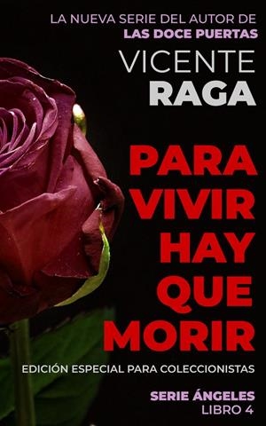PARA VIVIR HAY QUE MORIR | 9788419765031 | RAGA, VICENTE