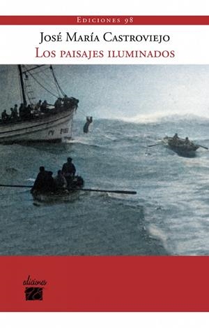 PAISAJES ILUMINADOS, LOS | 9788412670721 | CASTROVIEJO, JOSE MARIA