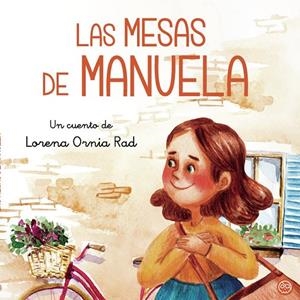 MESAS DE MANUELA, LAS | 9788419379887 | ORNIA RAD, LORENA