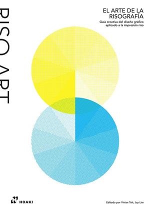 ARTE DE LA RISOGRAFÍA, EL | 9788419220387 | TOH, VIVIAN