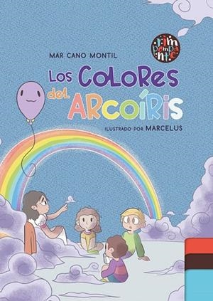 COLORES DEL ARCOÍRIS, LOS | 9788419798091 | CANO MONTIL, MAR