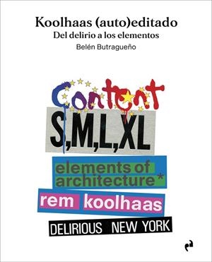 KOOLHAAS (AUTO)EDITADO | 9788419050793 | BUTRAGUEÑO, BELEN