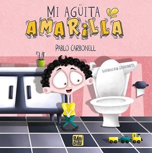 MI AGÜITA AMARILLA | 9788419904690 | CARBONELL, PABLO