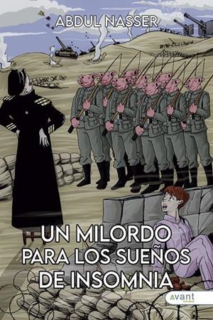 MILORDO PARA LOS SUEÑOS DE INSOMNIA, UN | 9788419763655 | NASSER, ABDUL