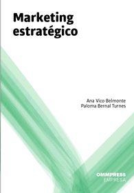 MARKETING ESTRATEGICO | 9788493997557 | BERNAL TURNES, PALOMA