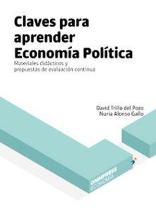 CLAVES PARA APRENDER ECONOMIA POLITICA | 9788494599118 | ALONSO GALLO, NURIA
