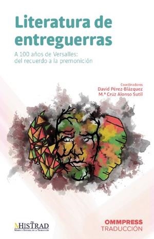 LITERATURA DE ENTREGUERRAS | 9788417387488 | PEREZ BLAZQUEZ, DAVID