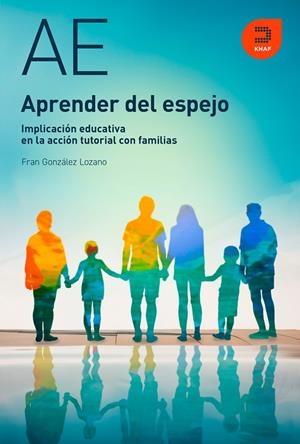 APRENDER DEL ESPEJO | 9788415995654 | GONZÁLEZ LOZANO, FRAN