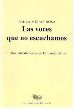 VOCES QUE NO ESCUCHAMOS, LAS | 9788409540877 | MEJIAS ROSA, PAULA