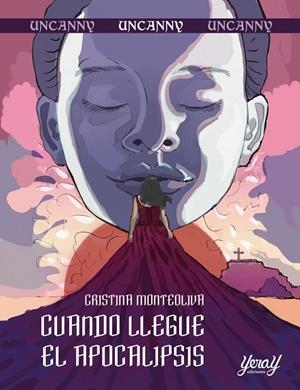 CUANDO LLEGUE EL APOCALIPSIS | 9788412623895 | MONTEOLIVA, CRISTINA