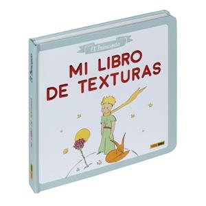 MI LIBRO DE TEXTURAS EL PRINCIPITO | 9788411505864 | DE SAINT-EXUPÉRY, ANTOINE