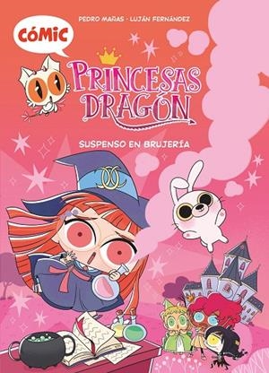 PRINCESAS DRAGÓN 02 : SUSPENSO EN BRUJERÍA (CÓMIC) | 9788419102430 | MAÑAS ROMERO, PEDRO