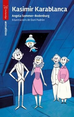 KASIMIR KARABLANCA | 9788419659446 | SOMMER-BODENBURG, ANGELA / PADRON, DANI
