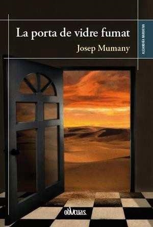 PORTA DE VIDRE FUMAT, LA | 9788419805171 | MUMANY, JOSEP