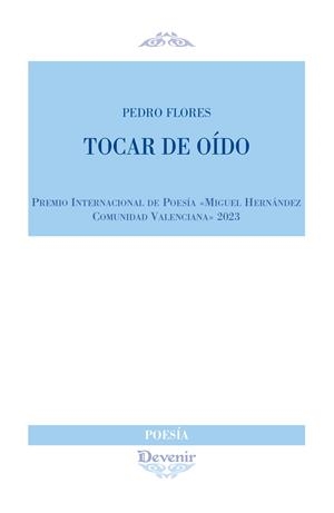 TOCAR DE OÍDO | 9788418993251 | PÉREZ DEL ROSARIO, PEDRO LUIS