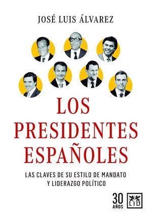 PRESIDENTES ESPAÑOLES, LOS | 9788417880767 | ALVAREZ, JOSE LUIS