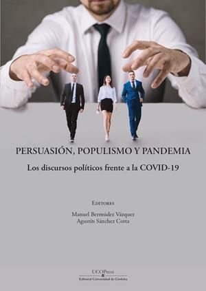 PERSUASION, POPULISMO Y PANDEMIA | 9788499277608