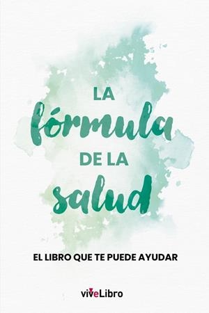 FORMULA DE LA SALUD, LA | 9788419845238 | ÁLVAREZ, JUAN J.