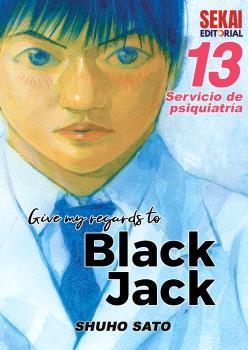 GIVE MY REGARDS TO BLACK JACK 13 | 9788412685886 | SATO, SHUHO