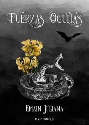 FUERZAS OCULTAS | 9788412218060 | JULIANA, EMAIN