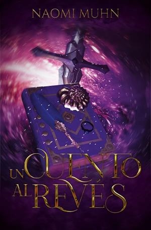 ÉRASE 02. UN CUENTO AL REVÉS | 9788419939159 | MUHN, NAOMI