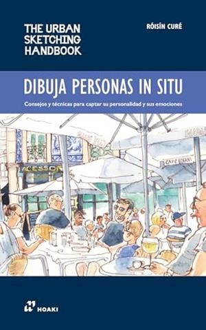 DIBUJA PERSONAS IN SITU | 9788419220608 | CURE, ROSLIN