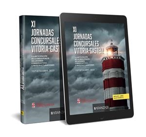 ANTICIPACION DE LA INSOLVENCIA, SOLUCIONES CONSERVATIVAS Y REESTRUCTURA | 9788411638906 | BLANCO GARCÍA-LOMAS, LEANDRO / CAMPUZANO, ANA BELÉN / FACHAL NOGUER, NURIA / FORTEA GORBE, JOSÉ L.