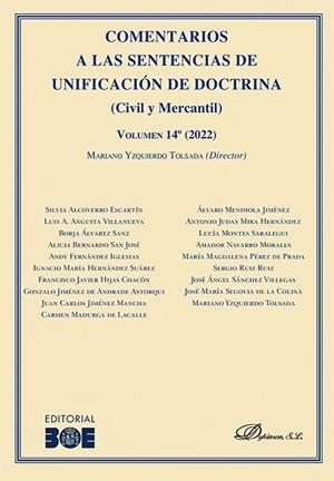 COMENTARIOS A LAS SENTENCIAS DE UNIFICACIÓN DE DOCTRINA. VOLUMEN 14 (2022) | 9788411703734 | YZQUIERDO TOLSADA, MARIANO