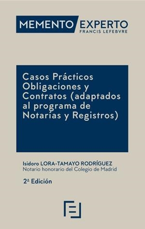 CASOS PRACTICOS OBLIGACIONES Y CONTRATOS ADAPTADOS AL PROGRAMA (2 EDICIÓN) | 9788419896391 | LEFEBVRE