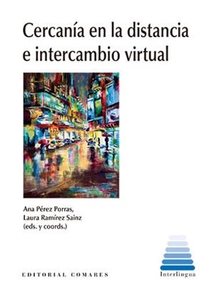 CERCANIA EN LA DISTANCIA E INTERCAMBIO VIRTUAL | 9788413696508