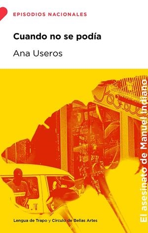 CUANDO NO SE PODÍA | 9788483812891 | USEROS, ANA