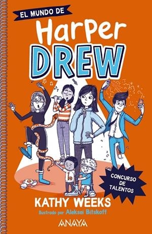 MUNDO DE HARPER DREW 02, EL. CONCURSO DE TALENTOS | 9788414335659 | WEEKS, KATHY