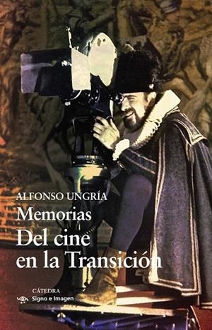 MEMORIAS. DEL CINE EN LA TRANSICIÓN | 9788437646725 | UNGRÍA, ALFONSO