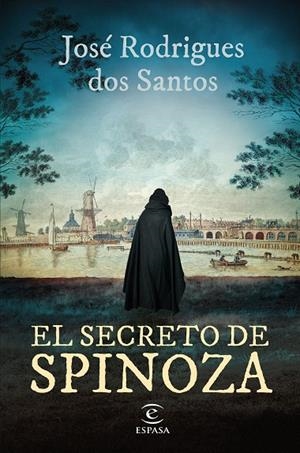 SECRETO DE SPINOZA, EL | 9788467071429 | RODRIGUES DOS SANTOS, JOSÉ