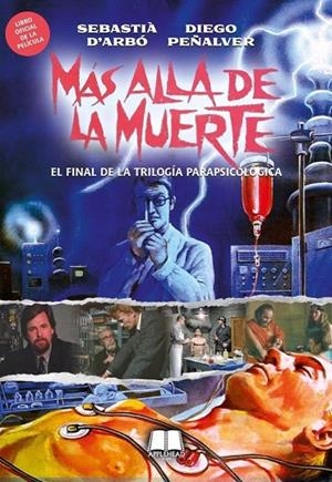 MÁS ALLÁ DE LA MUERTE | 9788412720488 | D'ARBÓ, SEBASTIA / PEÑALVER, DIEGO