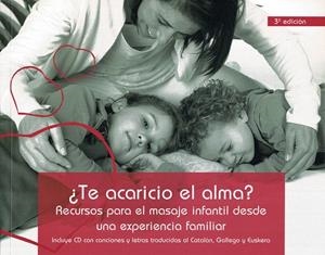 TE ACARICIO EL ALMA? (+CD) 3ªED | 9788493872007 | GARCÍA SOLA, Mª PAZ